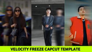 Velocity Freeze Capcut Template